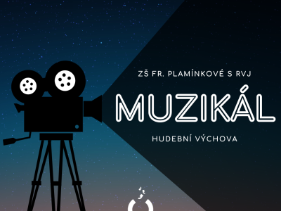 Muzikálové projekty z hudební výchovy